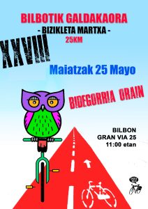 [:es]Bici Marcha (Bilbao) XXVIII. Bizi Martxa “Bidegorria Galdakaora Orain!”[:eu]Bizi Martxa (Bilbo) XXVIII. Bizi Martxa “Bidegorria Galdakaora Orain!”[:]