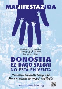 [:es]Manifestación (Donostia) ¡Donostia no está en venta![:eu]Manifestazioa (Donostia) Donostia ez dago salgai![:]
